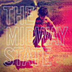 The Midway State : Paris or India